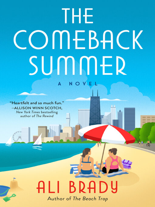 Title details for The Comeback Summer by Ali Brady - Available